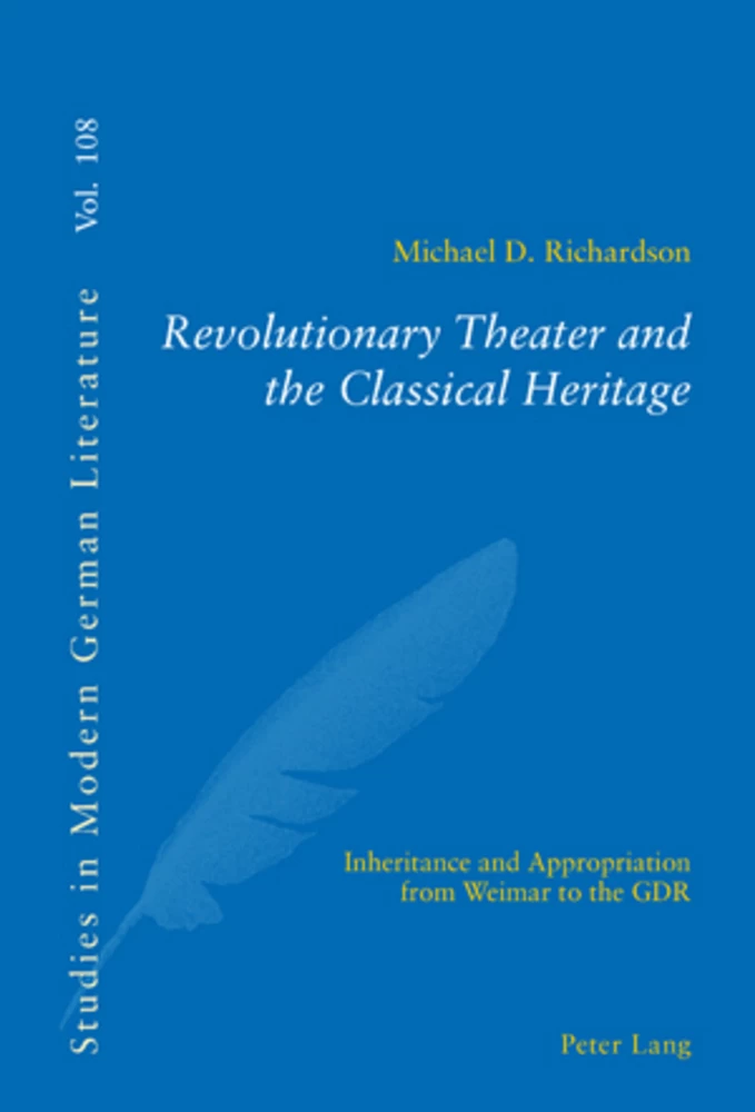 Title: Revolutionary Theater and the Classical Heritage