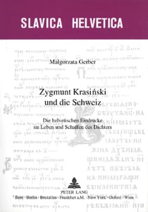 Title: Zygmunt Krasiński und die Schweiz