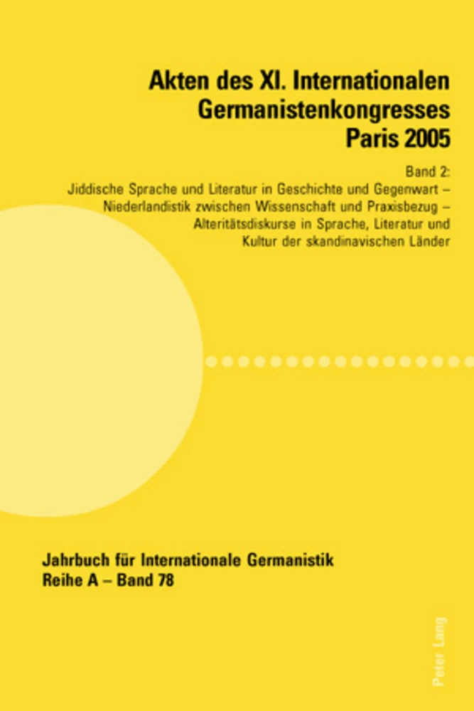 Title: Akten des XI. Internationalen Germanistenkongresses Paris 2005- «Germanistik im Konflikt der Kulturen»