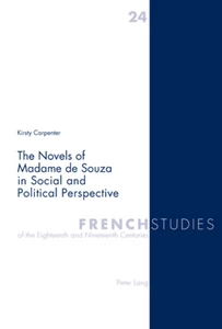 Title: The Novels of Madame de Souza in Social and Political Perspective
