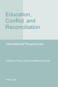Title: Education, Conflict and Reconciliation
