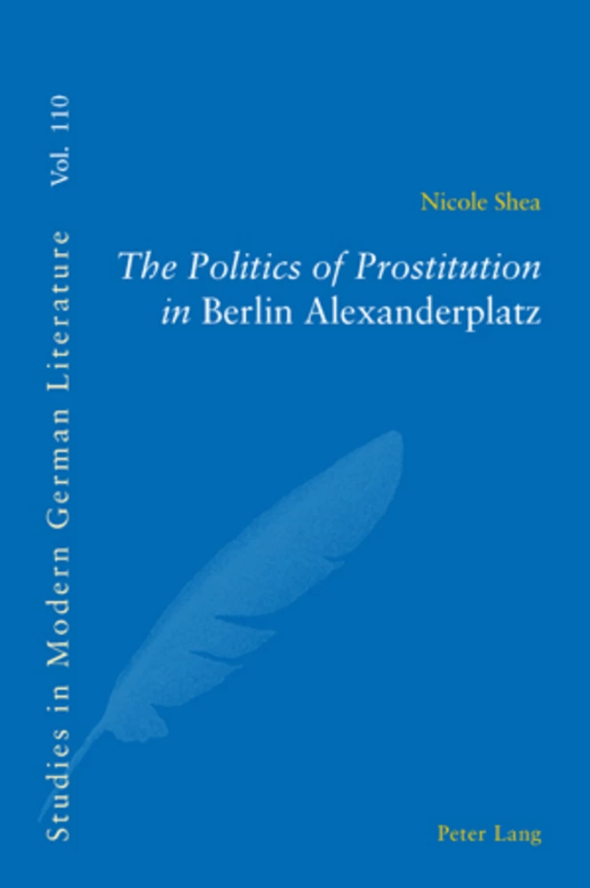 Title: The Politics of Prostitution in «Berlin Alexanderplatz»