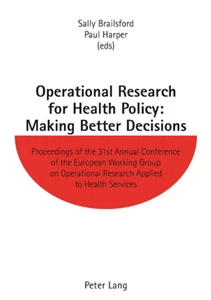 Title: Operational Research for Health Policy: Making Better Decisions