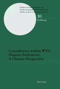 Title: Consultation within WTO Dispute Settlement: A Chinese Perspective