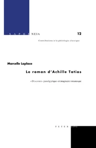 Titre: Le roman d’Achille Tatios