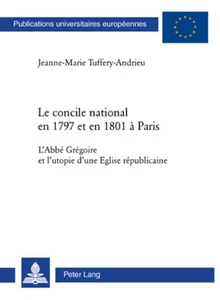Title: Le concile national en 1797 et en 1801 à Paris