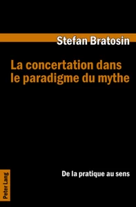 Title: La concertation dans le paradigme du mythe