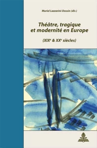 Title: Théâtre, tragique et modernité en Europe