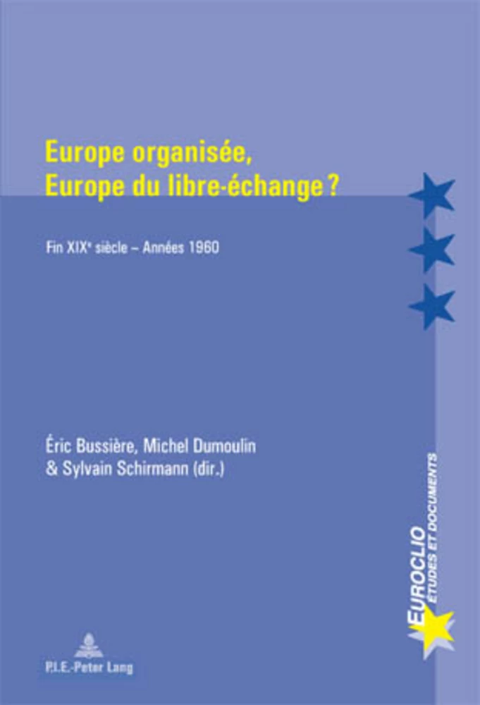 Titre: Europe organisée, Europe du libre-échange ?