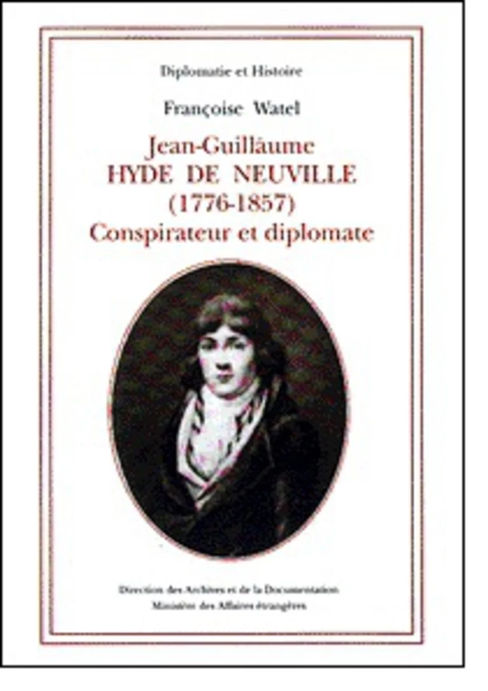Titre: Jean-Guillaume Hyde de Neuville (1776-1857)