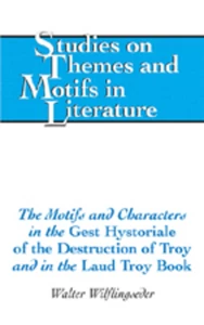 Title: The Motifs and Characters in the «Gest Hystoriale of the Destruction of Troy» and in the «Laud Troy Book»