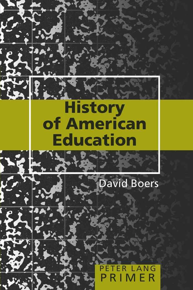 Title: History of American Education Primer