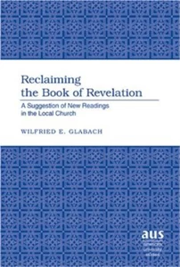 Title: Reclaiming the Book of Revelation
