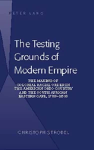 Title: The Testing Grounds of Modern Empire