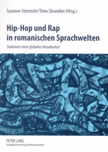 Title: Hip-Hop und Rap in romanischen Sprachwelten