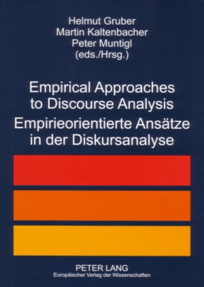 Titel: Empirical Approaches to Discourse Analysis- Empirieorientierte Ansätze in der Diskursanalyse