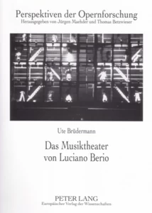 Title: Das Musiktheater von Luciano Berio