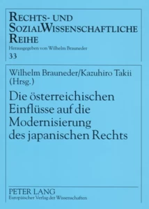 Titel: Die österreichischen Einflüsse auf die Modernisierung des japanischen Rechts