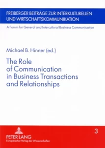 Title: The Role of Communication in Business Transactions and Relationships