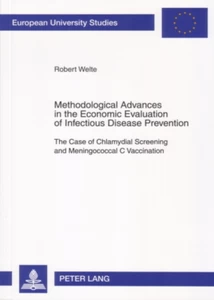 Title: Methodological Advances in the Economic Evaluation of Infectious Disease Prevention