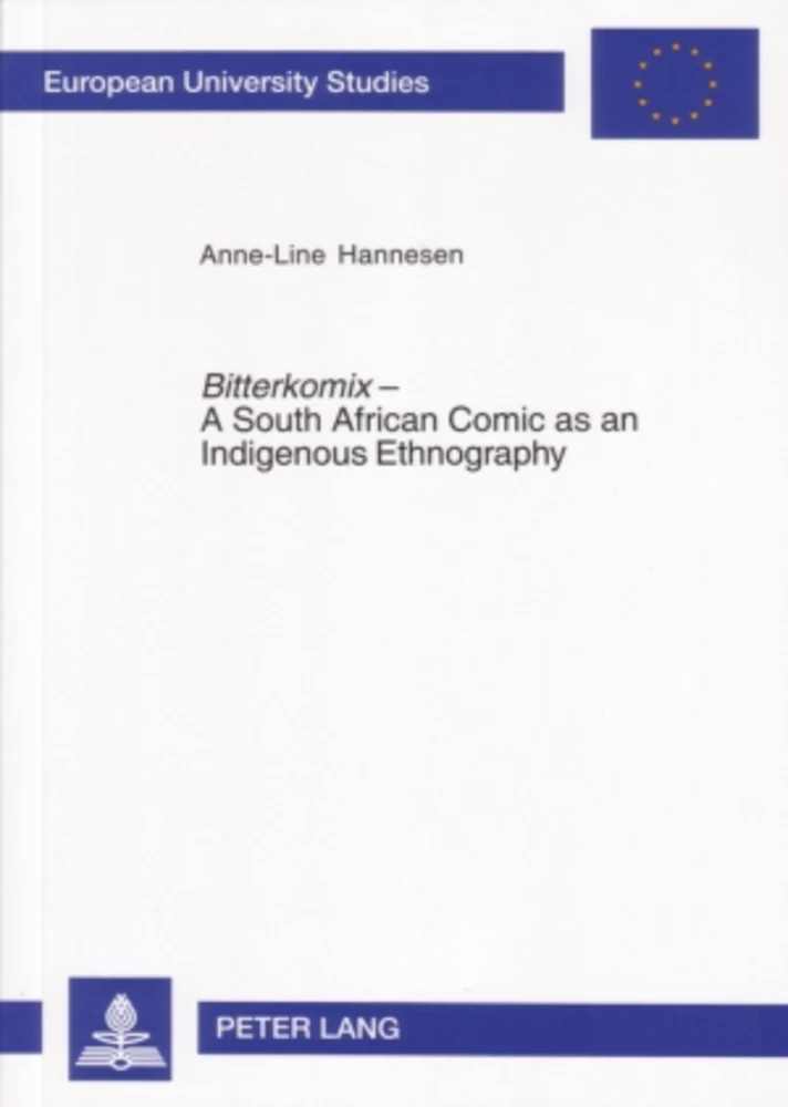 Title: Bitterkomix – A South African Comic as an Indigenous Ethnography