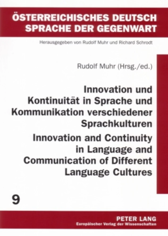 Title: Innovation und Kontinuität in Sprache und Kommunikation verschiedener Sprachkulturen- Innovation and Continuity in Language and Communication of Different Language Cultures