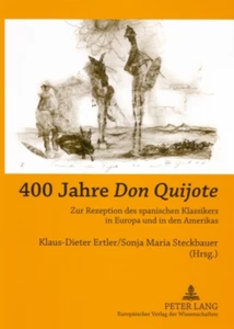 Titel: 400 Jahre «Don Quijote»