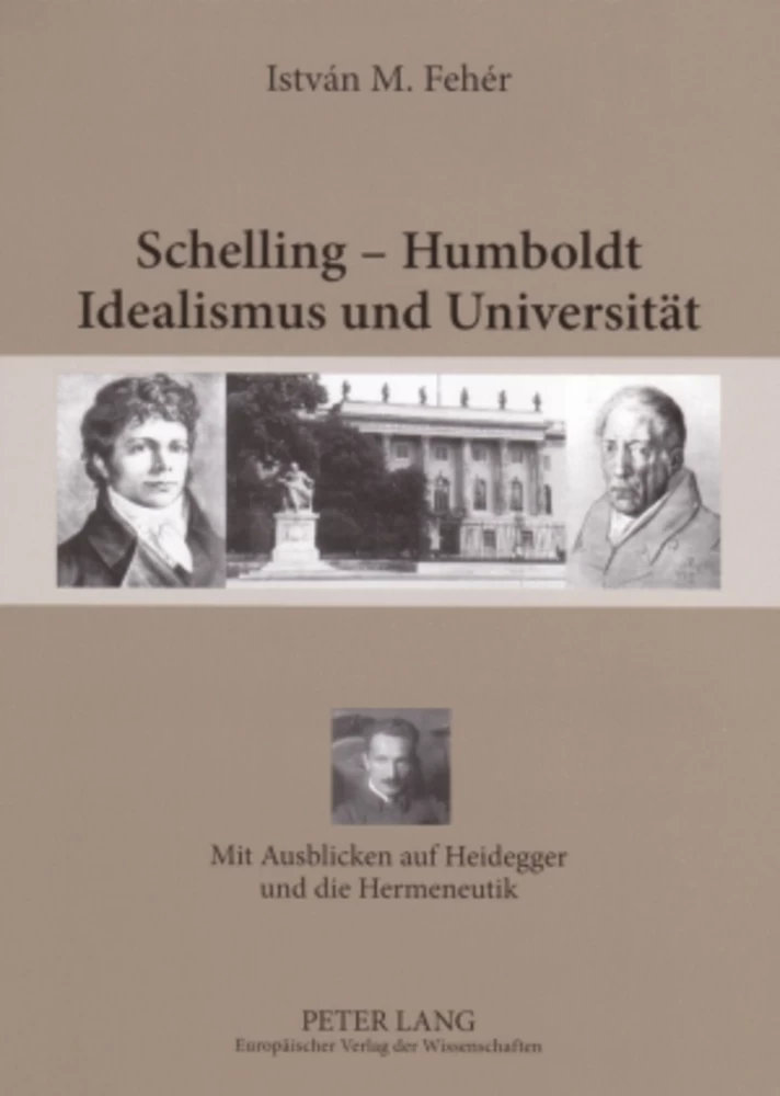 Title: Schelling – Humboldt - Idealismus und Universität