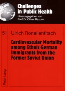 Title: Cardiovascular Mortality among Ethnic German Immigrants from the Former Soviet Union