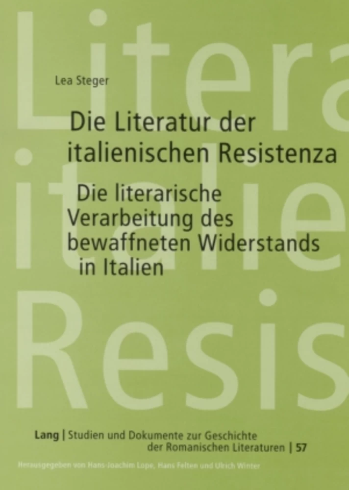 Titel: Die Literatur der italienischen Resistenza