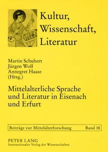 Title: Mittelalterliche Sprache und Literatur in Eisenach und Erfurt