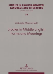 Title: Studies in Middle English Forms and Meanings