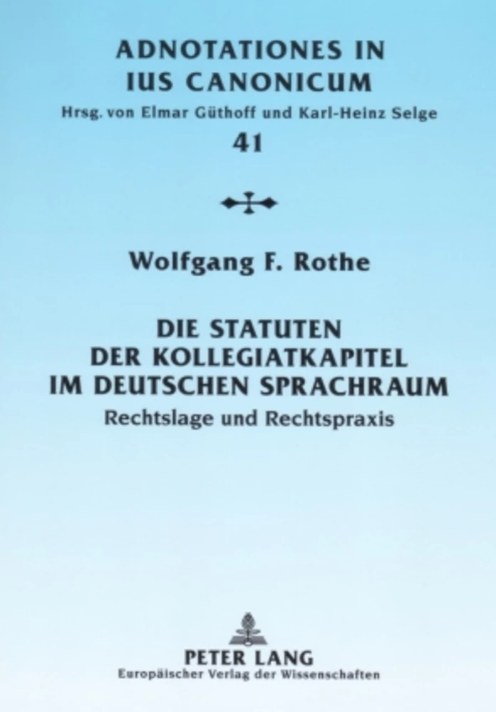 Title: Die Statuten der Kollegiatkapitel im deutschen Sprachraum