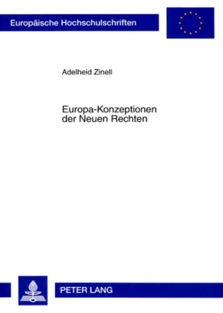 Title: Europa-Konzeptionen der Neuen Rechten