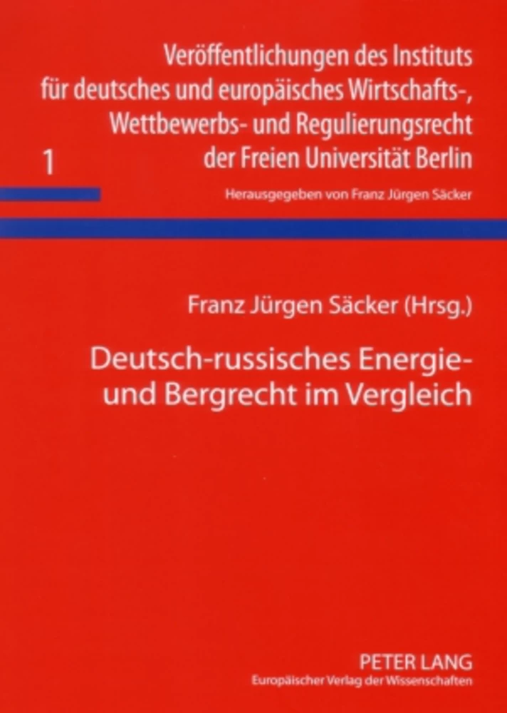 Titel: Deutsch-russisches Energie- und Bergrecht im Vergleich