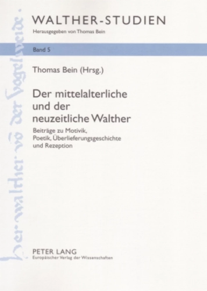 Titel: Der mittelalterliche und der neuzeitliche Walther