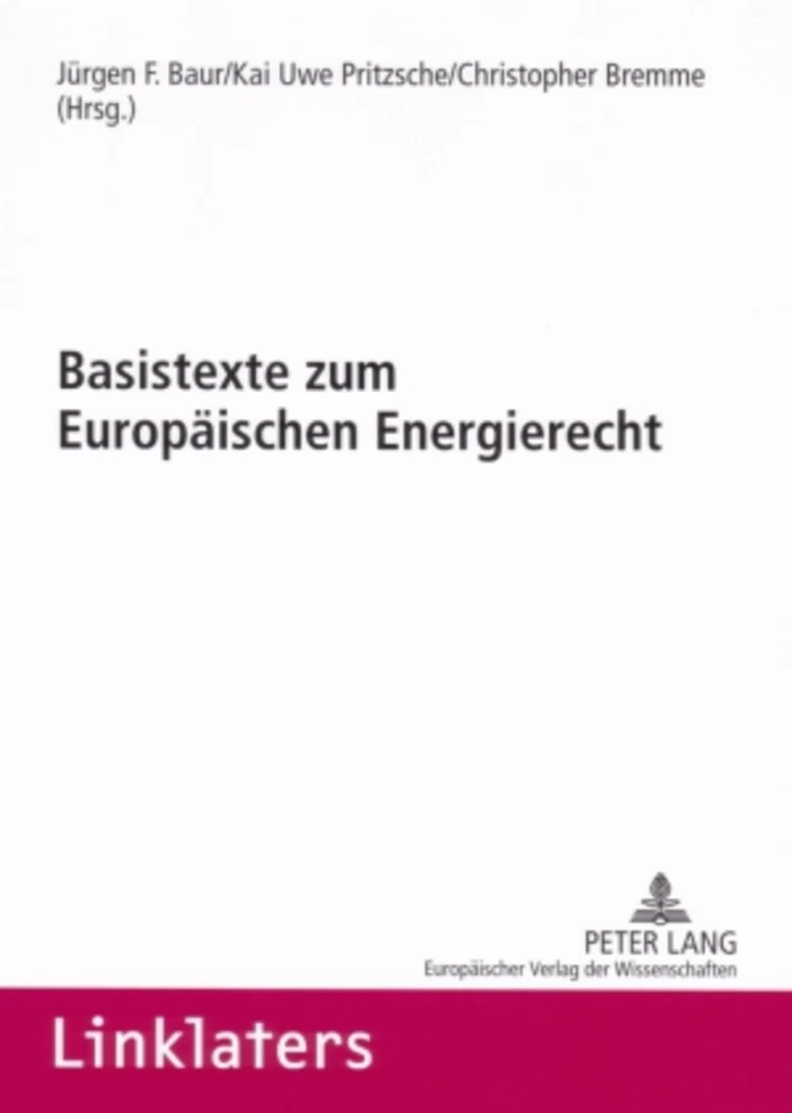 Titel: Basistexte zum Europäischen Energierecht