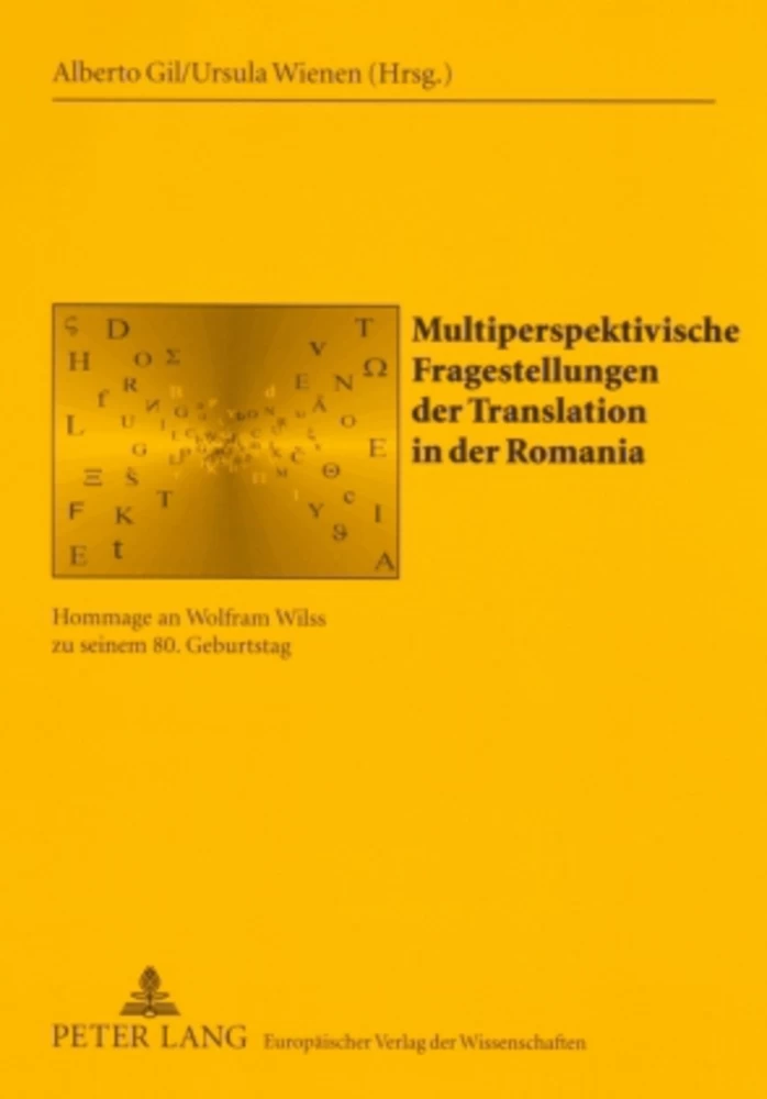 Titel: Multiperspektivische Fragestellungen der Translation in der Romania