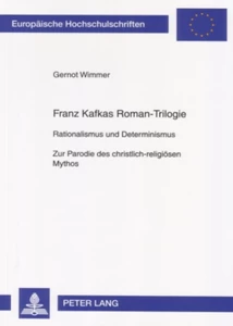 Titel: Franz Kafkas Roman-Trilogie