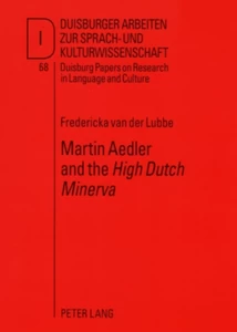 Title: Martin Aedler and the «High Dutch Minerva»
