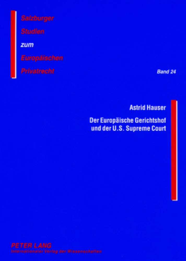 Titel: Der Europäische Gerichtshof und der U.S. Supreme Court