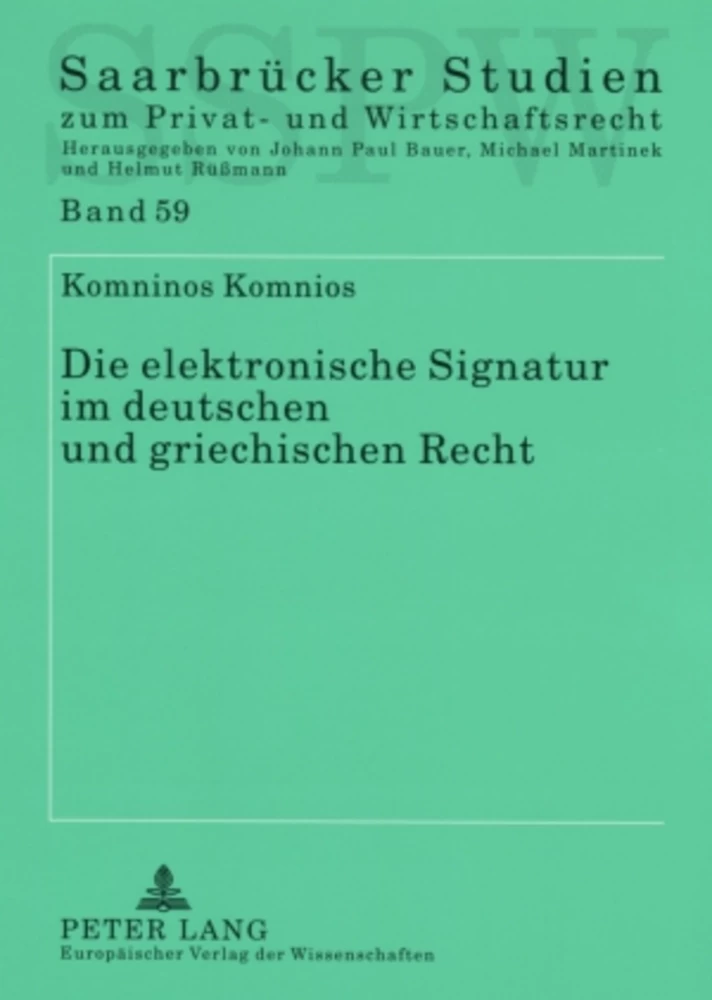 Titel: Die elektronische Signatur im deutschen und griechischen Recht