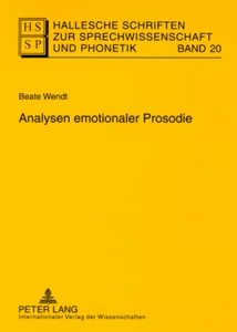 Titel: Analysen emotionaler Prosodie