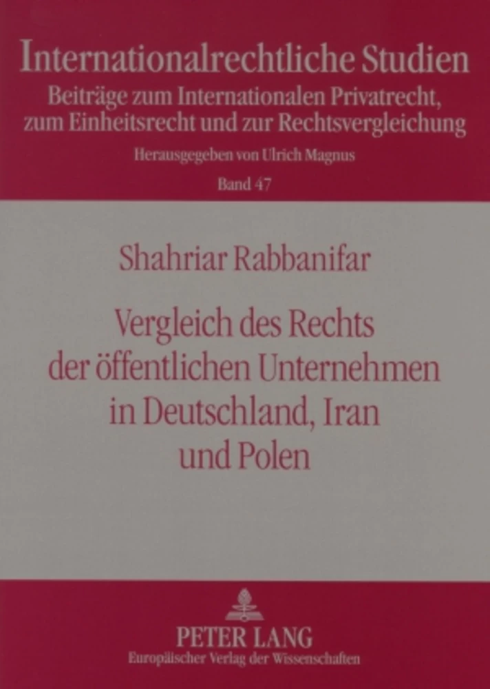 Titel: Vergleich des Rechts der öffentlichen Unternehmen in Deutschland, Iran und Polen
