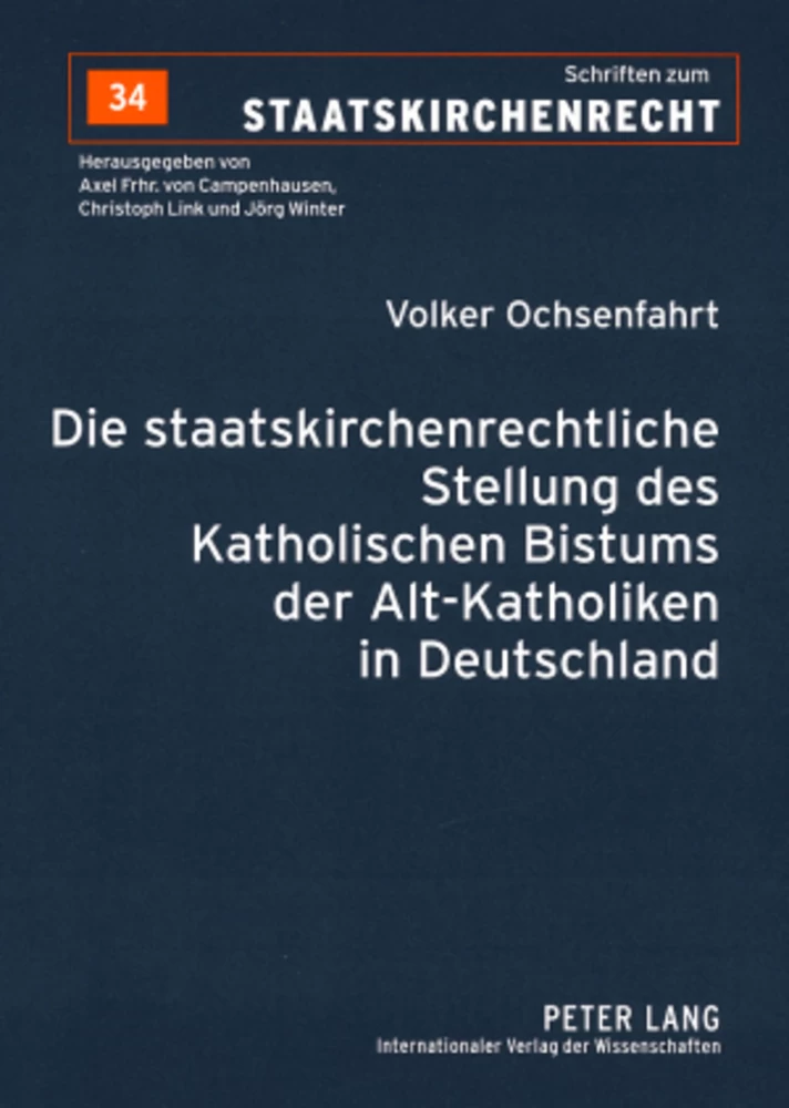 Titel: Die staatskirchenrechtliche Stellung des Katholischen Bistums der Alt-Katholiken in Deutschland