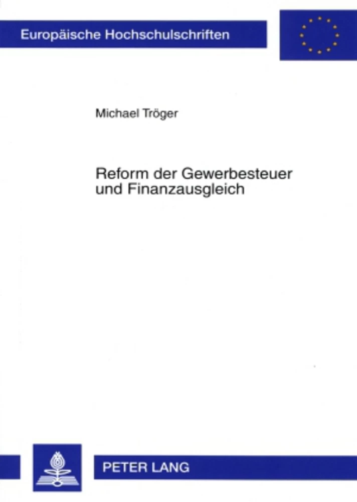 Titel: Reform der Gewerbesteuer und Finanzausgleich
