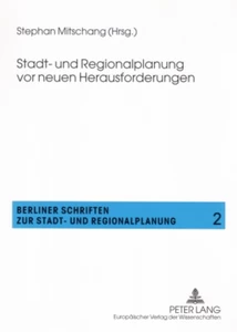 Title: Stadt- und Regionalplanung vor neuen Herausforderungen