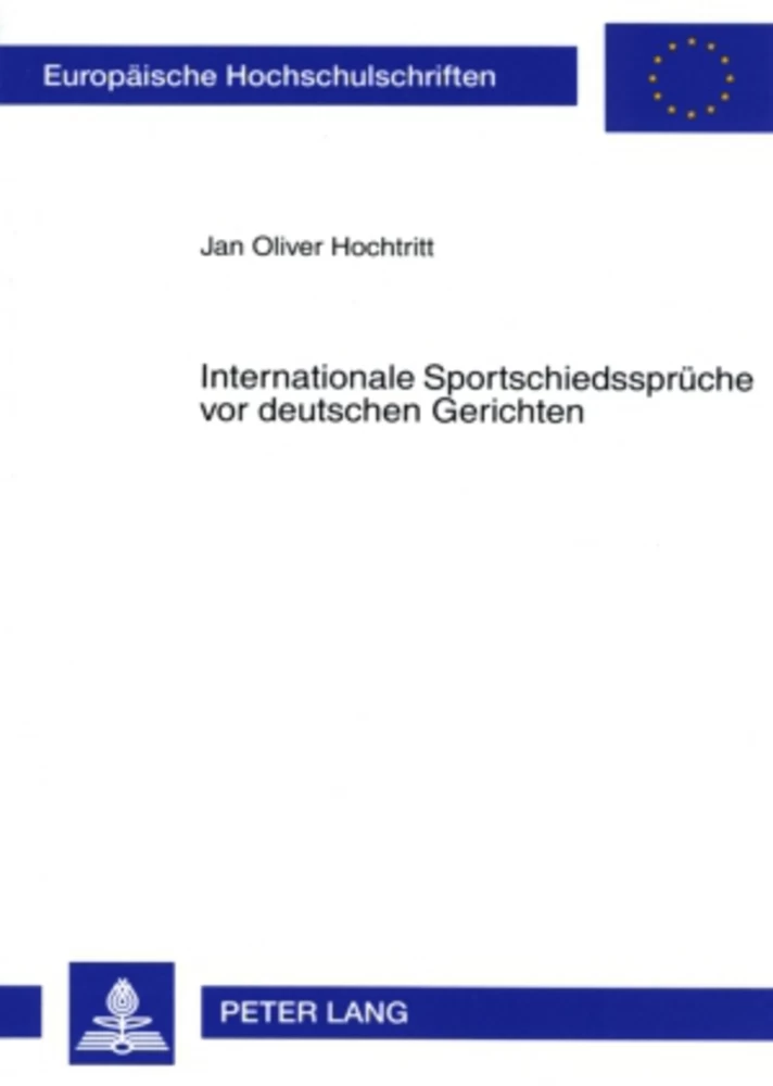 Titel: Internationale Sportschiedssprüche vor deutschen Gerichten