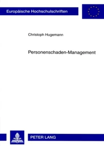 Title: Personenschaden-Management