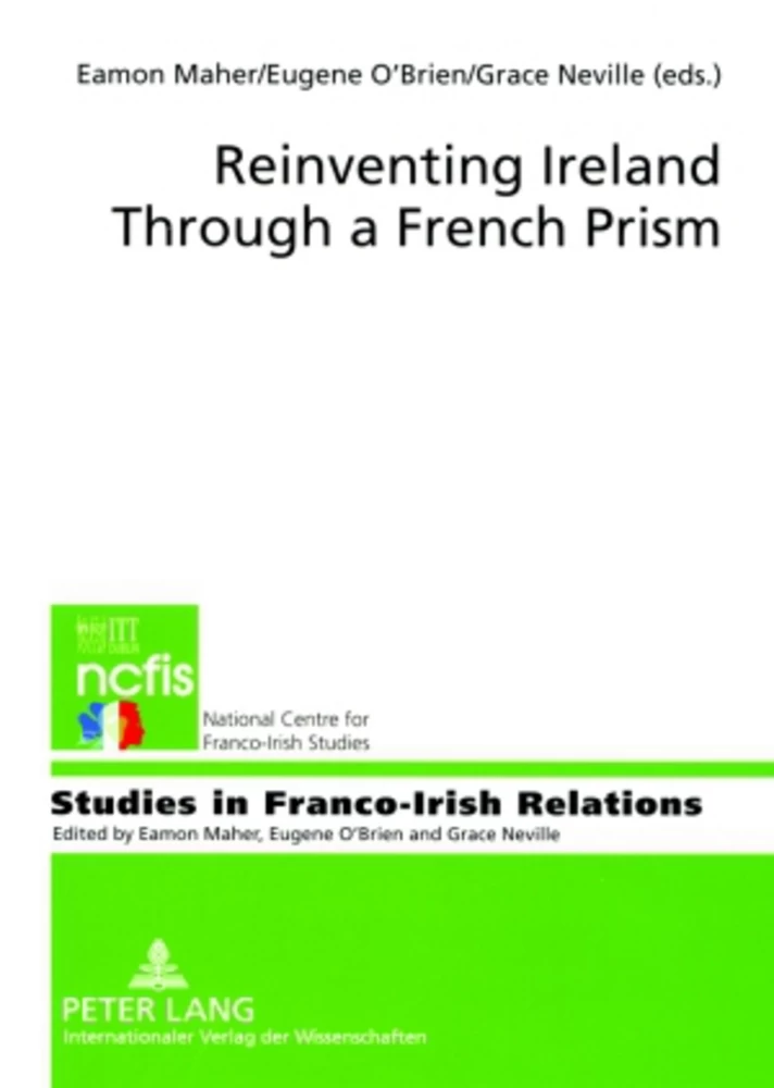 Title: Reinventing Ireland Through a French Prism